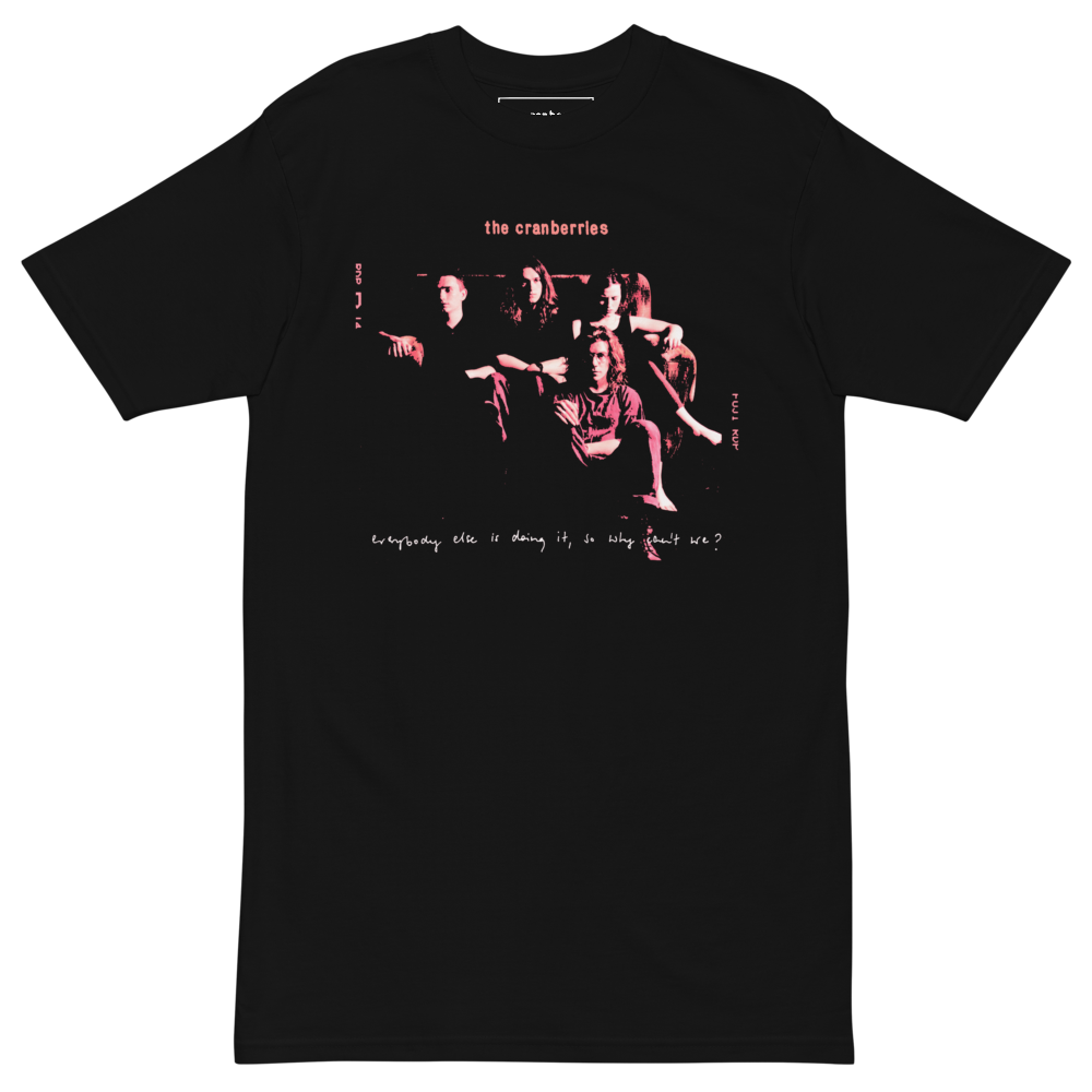 The Cranberries - Two Tone Everybody Else Is Doing It So Why Can't We T-Shirt